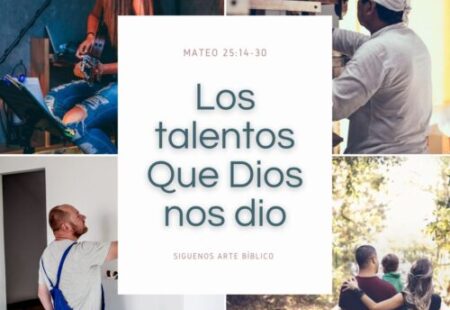 Los Talentos de Dios