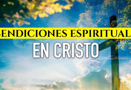 Las Bendiciones Espirituales