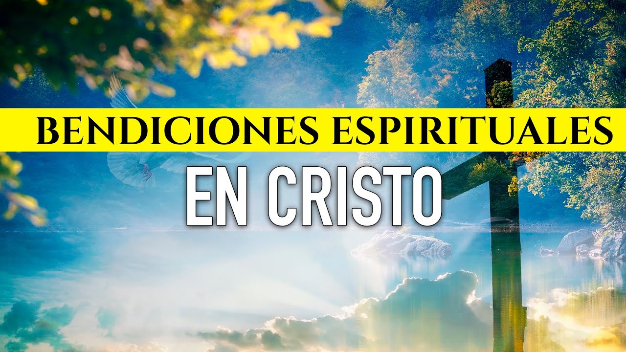 Las Bendiciones Espirituales